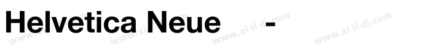 Helvetica Neue极简工业无字体转换 Helvetica Neue极简工业无字体转换